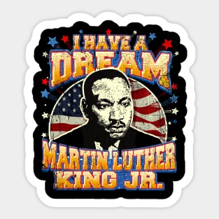 i have a dream Sticker